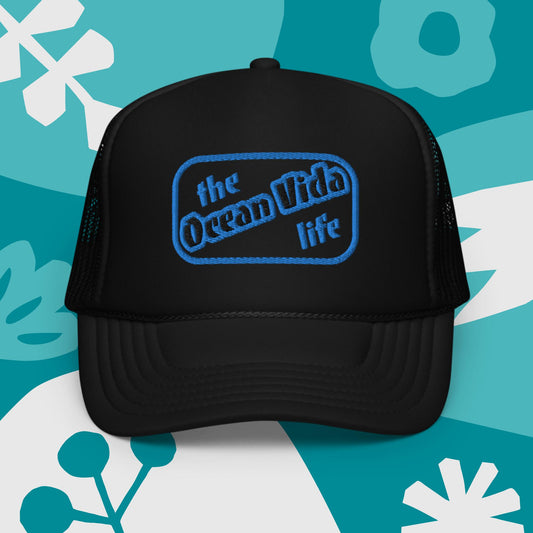 the Ocean Vida life Foam trucker hat